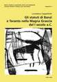 Gli Statuti Di Banzi E Taranto Nella Magna Graecia del I Secolo A. C.: Eine Wirtschaftsrechtliche Analyse