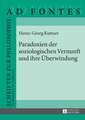 Paradoxien Der Soziologischen Vernunft Und Ihre Ueberwindung: On the Transmission of Artistic Patterns in Late Medieval Manuscript Illumination