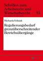 Regulierungsbedarf Grenzueberschreitender Betriebsuebergaenge: Zweifel an Der Grenzueberschreitenden Anwendbarkeit Des 613a Bgb. (Urteil Des Bag Vom 2