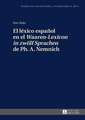 El Lexico Espanol En El Waaren-Lexicon in Zwoelf Sprachen de PH. A. Nemnich: Neue Forschungsansaetze Zu Hermann Bahr