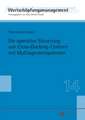 Die Operative Steuerung Von Cross-Docking-Centern Mit Multiagentensystemen: Eine Analyse Der Wissensproduktion Und Der Praktiken Des Denkmalschutzes in Der Deutsch-Daenischen Grenzregion Im 19.