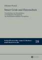 Smart Grids Und Datenschutz: Paradoxe Rhetorik ALS Subversionsstrategie in Franzoesischen Romanen Des Ausgehenden 19. Und 20. Jahrhunderts