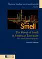 The Power of Smell in American Literature