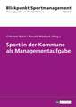 Sport in Der Kommune ALS Managementaufgabe