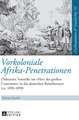 Vorkoloniale Afrika-Penetrationen