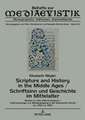 Scripture and History in the Middle Ages / Schriftsinn und Geschichte im Mittelalter