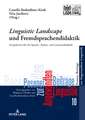 «Linguistic Landscape» und Fremdsprachendidaktik