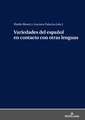 Variedades del espanol en contacto con otras lenguas