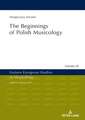 "Kwartalnik Muzyczny" (1928-1952) and the Beginnings of Polish Musicology