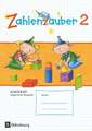 Zahlenzauber 2. Schuljahr Arbeitsheft. Allgemeine Ausgabe