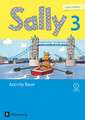 Sally 3. Schuljahr. Activity Book mit Audio-CD. Allgemeine Ausgabe (Neubearbeitung) - Englisch ab Klasse 3