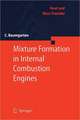 Mixture Formation in Internal Combustion Engines