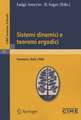 Sistemi dinamici e teoremi ergodici: Lectures given at a Summer School of the Centro Internazionale Matematico Estivo (C.I.M.E.) held in Varenna (Como), Italy, June 2-11, 1960