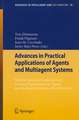 Advances in Practical Applications of Agents and Multiagent Systems: 8th International Conference on Practical Applications of Agents and Multiagent Systems (PAAMS'10)