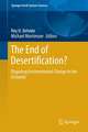 The End of Desertification?: Disputing Environmental Change in the Drylands