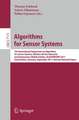 Algorithms for Sensor Systems: 7th International Symposium on Algorithms for Sensor Systems, Wireless Ad Hoc Networks and Autonomous Mobile Entities, ALGOSENSORS 2011, Saarbrücken, Germany, September 8-9, 2011, Revised Selected Papers