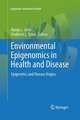 Environmental Epigenomics in Health and Disease: Epigenetics and Disease Origins