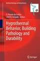 Hygrothermal Behavior, Building Pathology and Durability