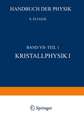 Kristallphysik I / Crystal Physics I