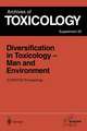 Diversification in Toxicology — Man and Environment: Proceedings of the 1997 EUROTOX Congress Meeting Held in Århus, Denmark, June 25–28, 1997