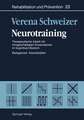 Neurotraining: Therapeutische Arbeit mit hirngeschädigten Erwachsenen im kognitiven Bereich