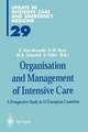 Organisation and Management of Intensive Care: A Prospective Study in 12 European Countries