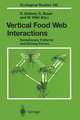 Vertical Food Web Interactions: Evolutionary Patterns and Driving Forces