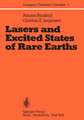 Lasers and Excited States of Rare Earths