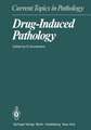 Drug-Induced Pathology