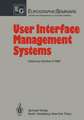 User Interface Management Systems: Proceedings of the Workshop on User Interface Management Systems held in Seeheim, FRG, November 1–3, 1983