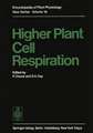 Higher Plant Cell Respiration