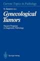 Gynecological Tumors: Recent Progress in Diagnostic Pathology