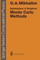 Optimization of Weighted Monte Carlo Methods