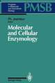 Molecular and Cellular Enzymology