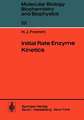 Initial Rate Enzyme Kinetics