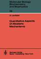 Quantitative Aspects of Allosteric Mechanisms