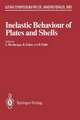 Inelastic Behaviour of Plates and Shells: IUTAM Symposium, Rio de Janeiro, Brazil August 5–9, 1985