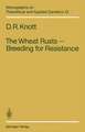 The Wheat Rusts — Breeding for Resistance