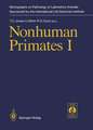 Nonhuman Primates I: Volume 1