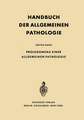 Prolegomena einer allgemeinen Pathologie