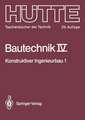 Bautechnik: Konstruktiver Ingenieurbau 1: Statik