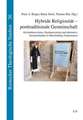 Hybride Religiosität - posttraditionale Gemeinschaft