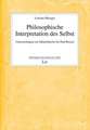 Philosophische Interpretation des Selbst