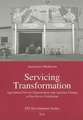 Servicing Transformation