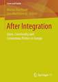 After Integration: Islam, Conviviality and Contentious Politics in Europe