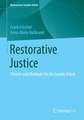 Restorative Justice: Theorie und Methode für die Soziale Arbeit