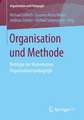 Organisation und Methode: Beiträge der Kommission Organisationspädagogik