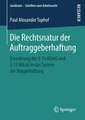 Die Rechtsnatur der Auftraggeberhaftung: Einordnung des § 14 AEntG und § 13 MiLoG in das System der Bürgenhaftung