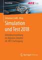 Simulation und Test 2018: Antriebsentwicklung im digitalen Zeitalter 20. MTZ-Fachtagung