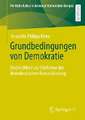 Grundbedingungen von Demokratie: Ungleichheit als Störfaktor der demokratischen Konsolidierung